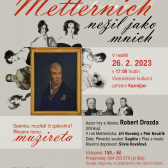 Metternich nežil jako mnich  1